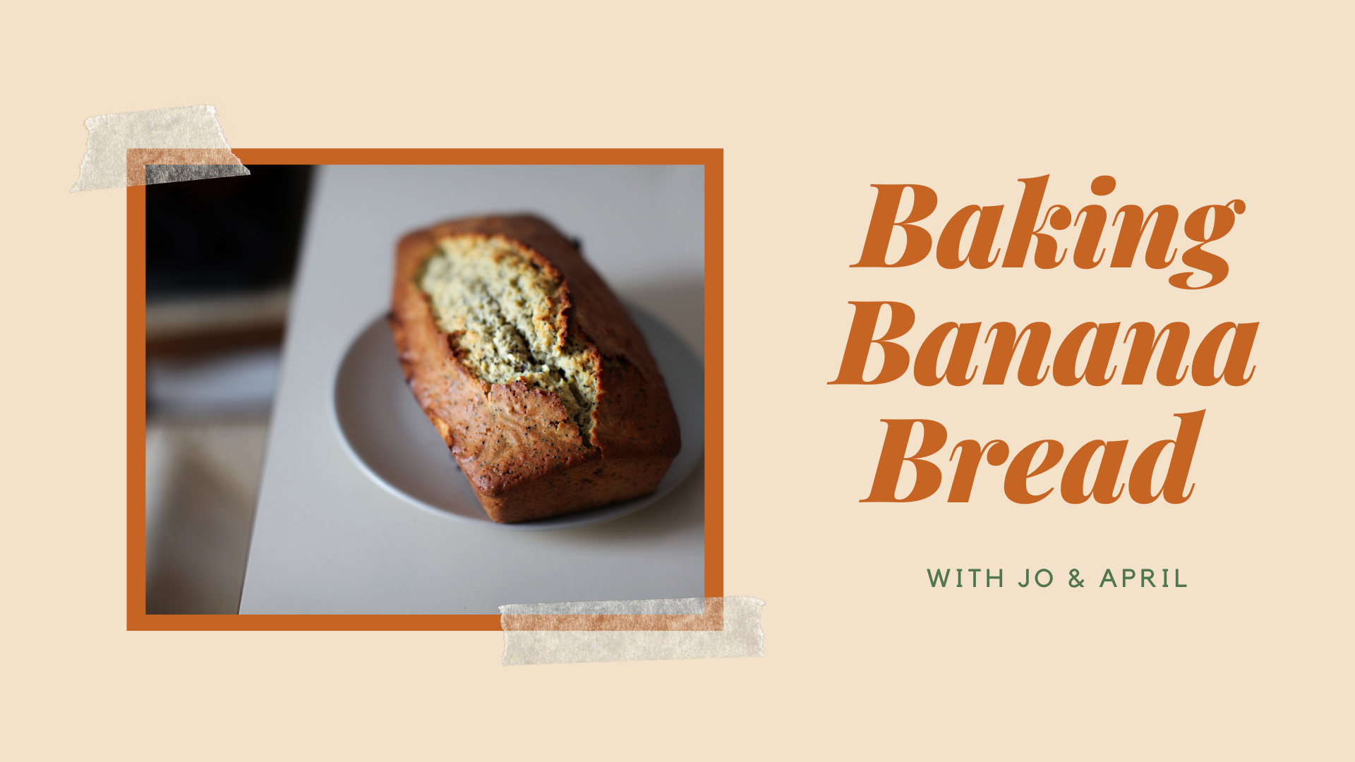 (Michelle) Baking Banan Bread